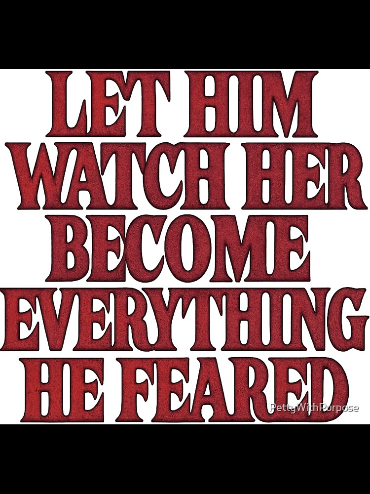 Everything He Feared: Bold Empowerment